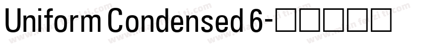 Uniform Condensed 6字体转换
